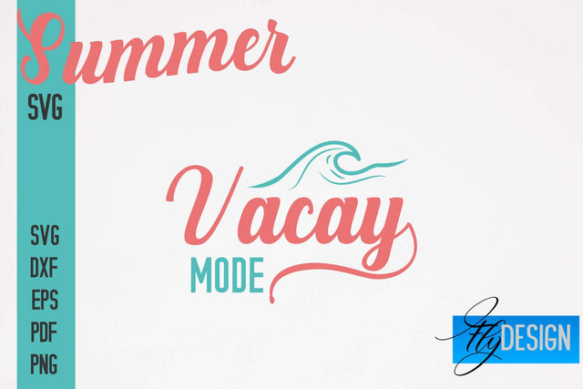 Summer SVG | Summer Quotes SVG Design | Sunny Days SVG SVG Fly Design 