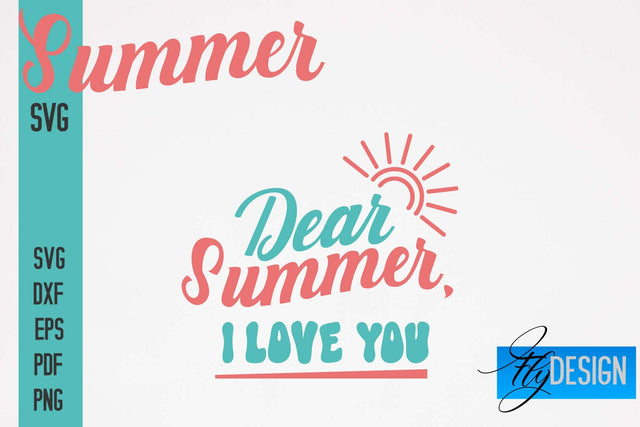 Summer SVG | Summer Quotes SVG Design | Sunny Days SVG SVG Fly Design 