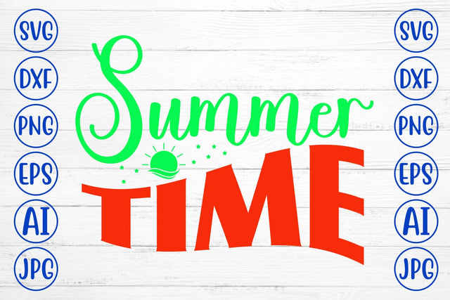 Summer Time SVG Cut File SVG Syaman 