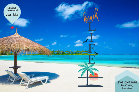 Summer Vertical Sign Beach Life SVG Cut File SVG Lettershapes 