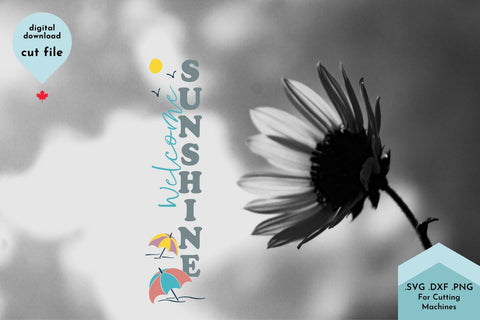Summer Vertical Sign, Welcome Sunshine SVG SVG Lettershapes 
