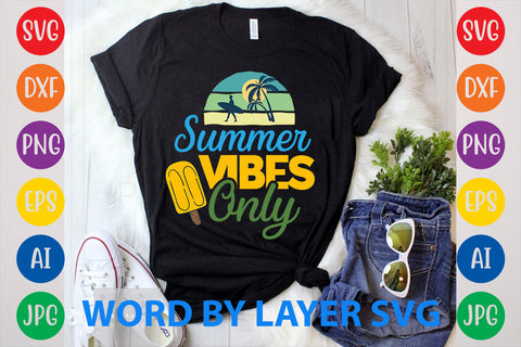 Summer Vibes Only, Summer SVG Design SVG Rafiqul20606 