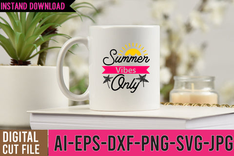 Summer Vibes Only SVG Design SVG BlackCatsMedia 