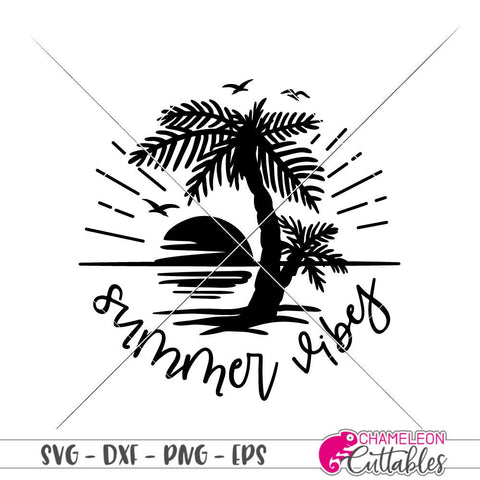 Summer Vibes Paradise - Beach - Summer - Vacation - Palm trees - SVG SVG Chameleon Cuttables 