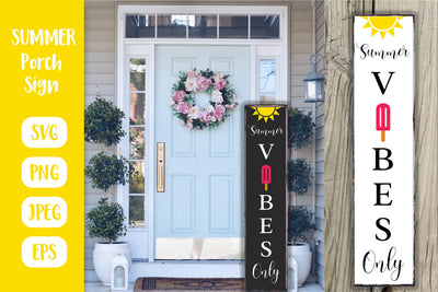 Summer Vibes Porch Sign. Seasonal Vertical Front Sign SVG SVG LaBelezoka 
