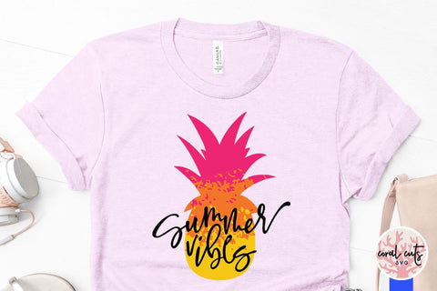 Summer vibes – Summer SVG EPS DXF PNG Cutting Files SVG CoralCutsSVG 