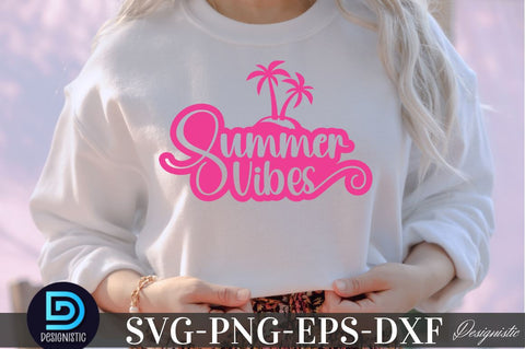 Summer Vibes, Summer SVG SVG DESIGNISTIC 