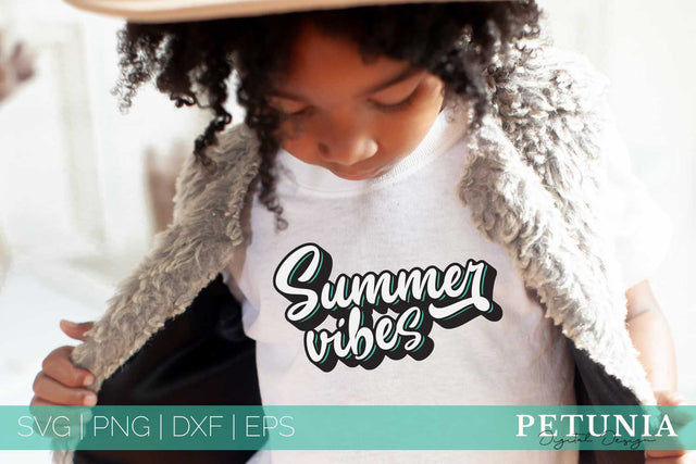Summer Vibes | Summer SVG SVG Petunia Digital Design 