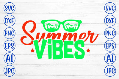 Summer Vibes SVG Cut File SVG Syaman 