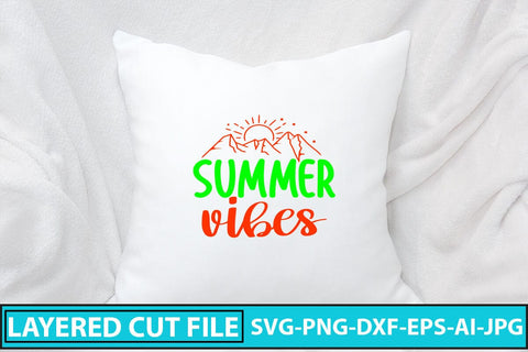 Summer Vibes SVG Cut File SVG Syaman 