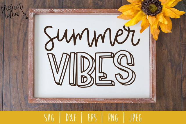 Summer Vibes SVG SavoringSurprises 