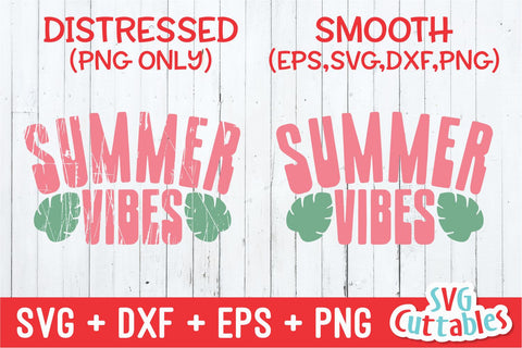 Summer Vibes svg - Summer Cut File - Quote - svg - svg - dxf - eps - png - Silhouette - Cricut - Digital File SVG Svg Cuttables 