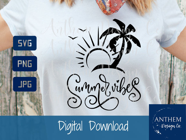 Summer vibes svg | Summer svg | Hello summer svg png jpeg SVG Anthem Design Company 