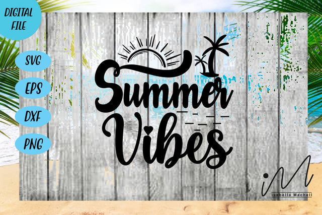 summer vibes svg, summer vibes t shirt svg,Hello summer svg, summer t shirt, summer mug svg, SVG Isabella Machell 