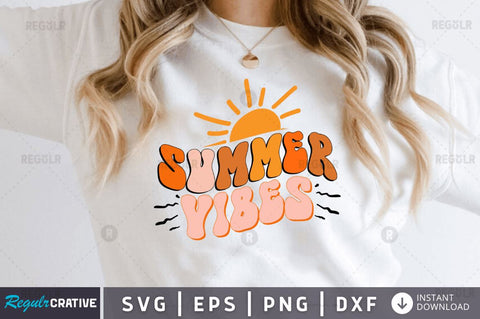 Summer vibes SVG SVG Regulrcrative 