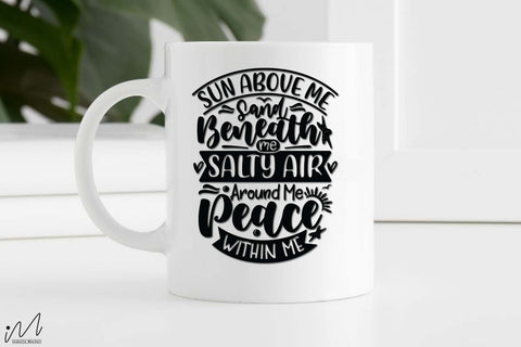 Sun above me sand beneath me svg, Summer svg, Summer t shirt svg, Vacation Svg, Ocean Svg Svg, Beach Svg, Beach t shirt svg, Summer mug svg, Beach time svg, Summer vibes svg, Hello summer svg, Lake time SVG Isabella Machell 