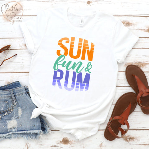 Sun, Fun & Rum Summer Shirt Design SVG Cloth and Pine Designs 