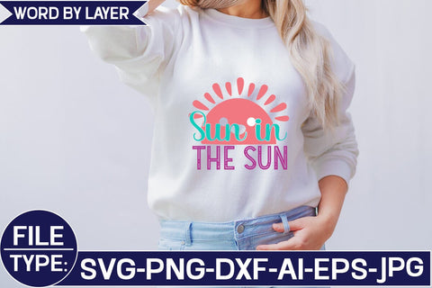 Sun in the Sun SVG Cut File SVG Studio Innate 