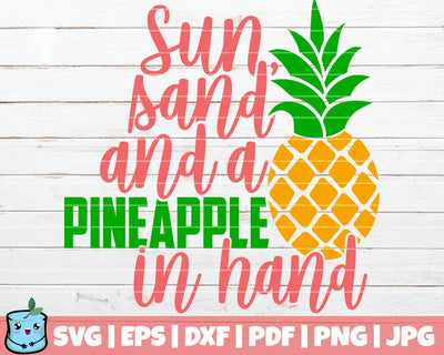 Sun Sand And A Pineapple In Hand SVG MintyMarshmallows 