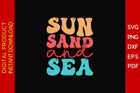 Sun Sand And Sea Retro Summer Vacation SVG PNG PDF Cut File SVG Creativedesigntee 
