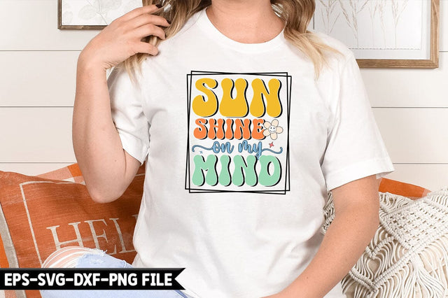 SUN SHINE ON MY MIND Retro SVG SVG CraftingStudio 