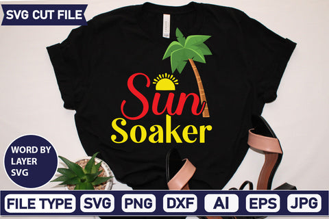 Sun Soaker Svg Cut File,SVGs,quotes-and-sayings,food-drink,mini-bundles,print-cut,on-sale, SVG DesignPlante 503 