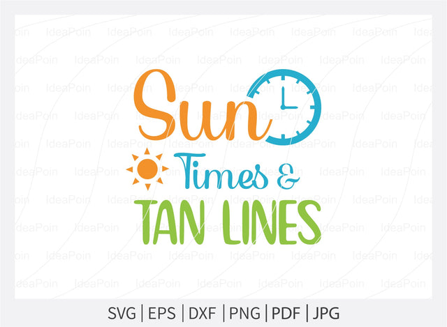 Sun times and tan lines Svg, Beach SVG, Beach designs, Beach please, Sea You at the Beach, Beach bound, Life is better by the beach, Summer Svg, Beach Life Svg SVG Dinvect 
