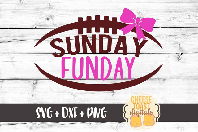 Sunday Funday Football SVG Cheese Toast Digitals 