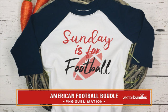 Sunday is for football sublimation png Sublimation vectorbundles 