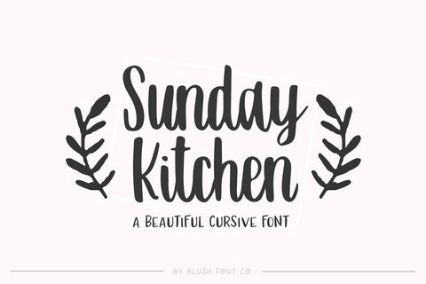 Sunday Kitchen Brush Script Font Blush Font Co. 