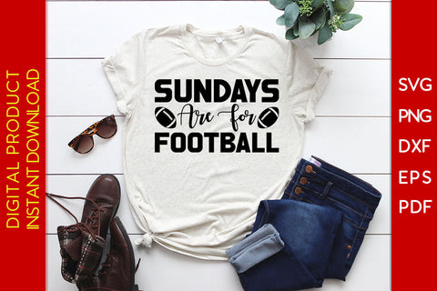 Sundays Are For Football American Football SVG PNG PDF Cut File SVG Creativedesigntee 