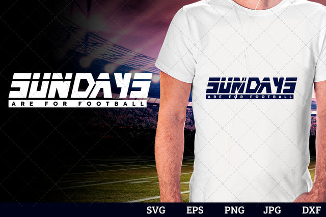 Sundays are for football Superbowl Football Sayings svg file for cutting, cricut silhouette cameo designs for mom/dad tshirt SVG Loveleen Kaur 