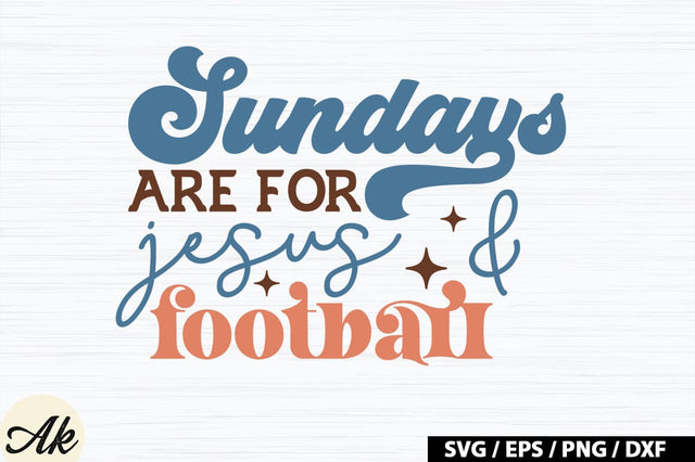 Sundays are for jesus & football Retro SVG SVG akazaddesign 