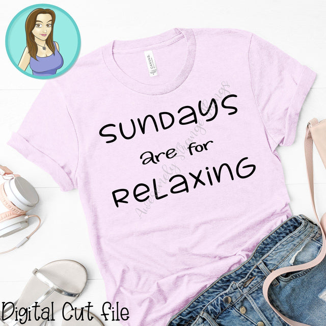 Sundays are for Relaxing svg file SVG Awesomely Strange Designs 