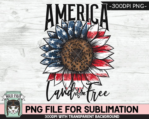 Sunflower American Flag SUBLIMATION designs png, Sunflower Sublimation, July 4th Sublimation, Fourth of July, America, Land of the Free png Sublimation Wild Pilot 