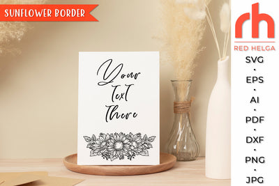 Sunflower Border SVG - Flower Wreath Cut File SVG RedHelgaArt 