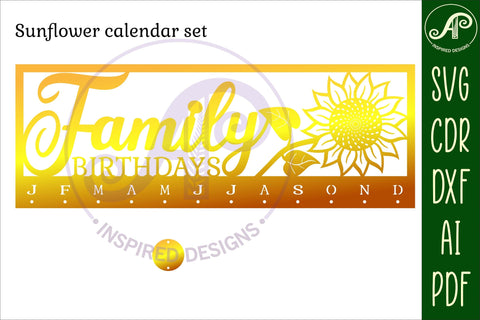 Sunflower Calendar set SVG laser cut file SVG APInspireddesigns 