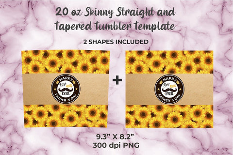 Sunflower Happy Father´s Day 20oz Skinny Tumbler Wrap Sublimation Template Sublimation Sublimatiz Designs 