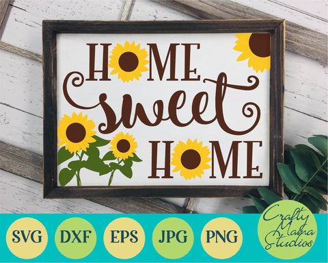 Sunflower, Home Sweet Home SVG Crafty Mama Studios 