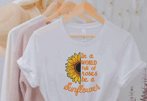 Sunflower Inspiration Quote Embroidery/Applique DESIGNS Canada Embroidery 