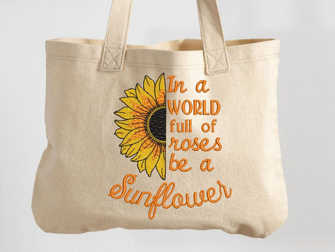 Sunflower Inspiration Quote Embroidery/Applique DESIGNS Canada Embroidery 