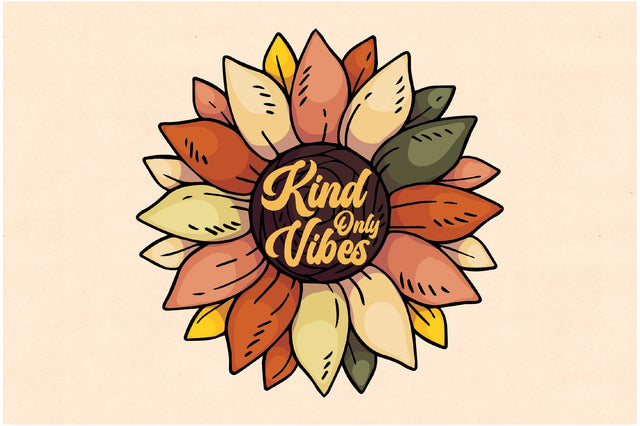 Sunflower Kind Vibes Only Sublimation Sublimation Jagonath Roy 