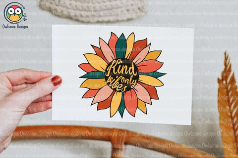 Sunflower Kind Vibes Only Sublimation Sublimation LAM HOANG THUY 