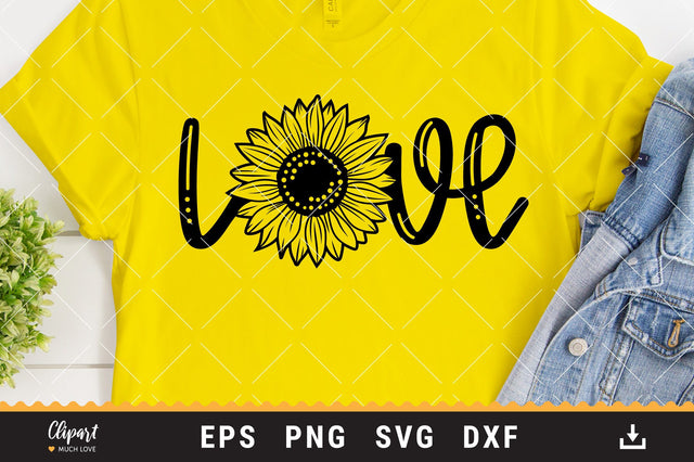 Sunflower Love SVG, DXF, PNG. Sunflower T-shirt SVG SVG ClipartMuchLove 