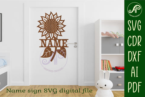 Sunflower Name sign SVG laser cut template digital SVG APInspireddesigns 