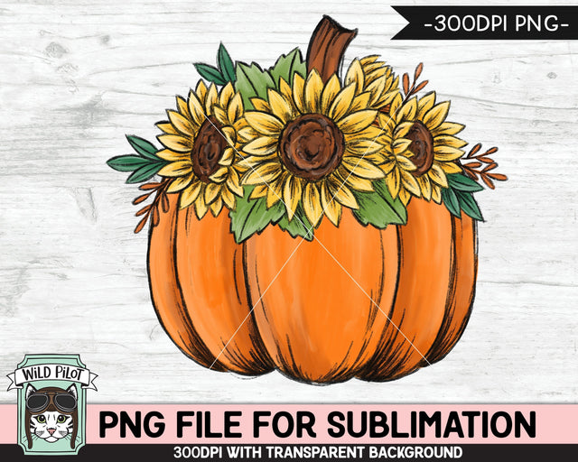 Sunflower Pumpkin SUBLIMATION design PNG, Floral Pumpkin png file, Flower Pumpkin sublimation designs, Fall png, Autumn png, Halloween png, Thanksgiving png Sublimation Wild Pilot 