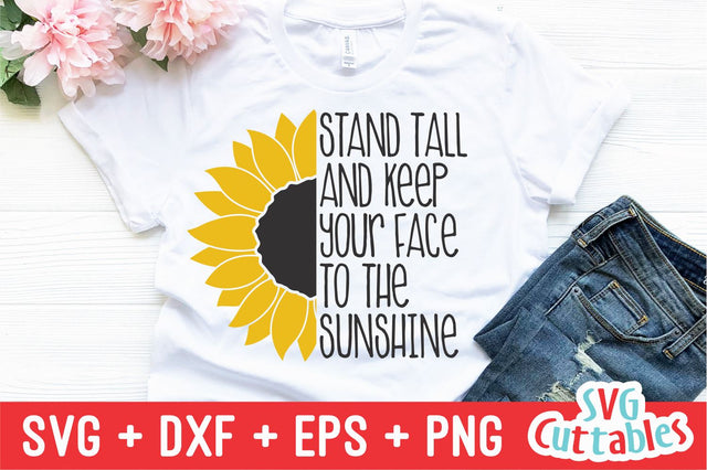 Sunflower Quote SVG Svg Cuttables 