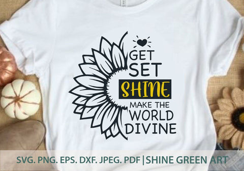 Sunflower Quote SVG SVG Shine Green Art 