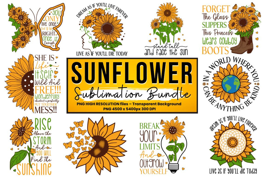 Sunflower Quotes Sublimation Bundle - So Fontsy