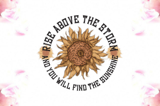 Sunflower Rise Above the Storm PNG Sublimation Jagonath Roy 
